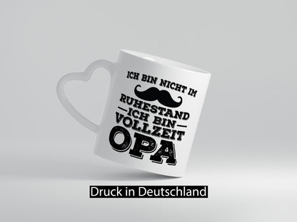 Nicht im Ruhestand, bin Vollzeitopa | Opa Schneuzer Humor Familie Geschenkidee Tasse