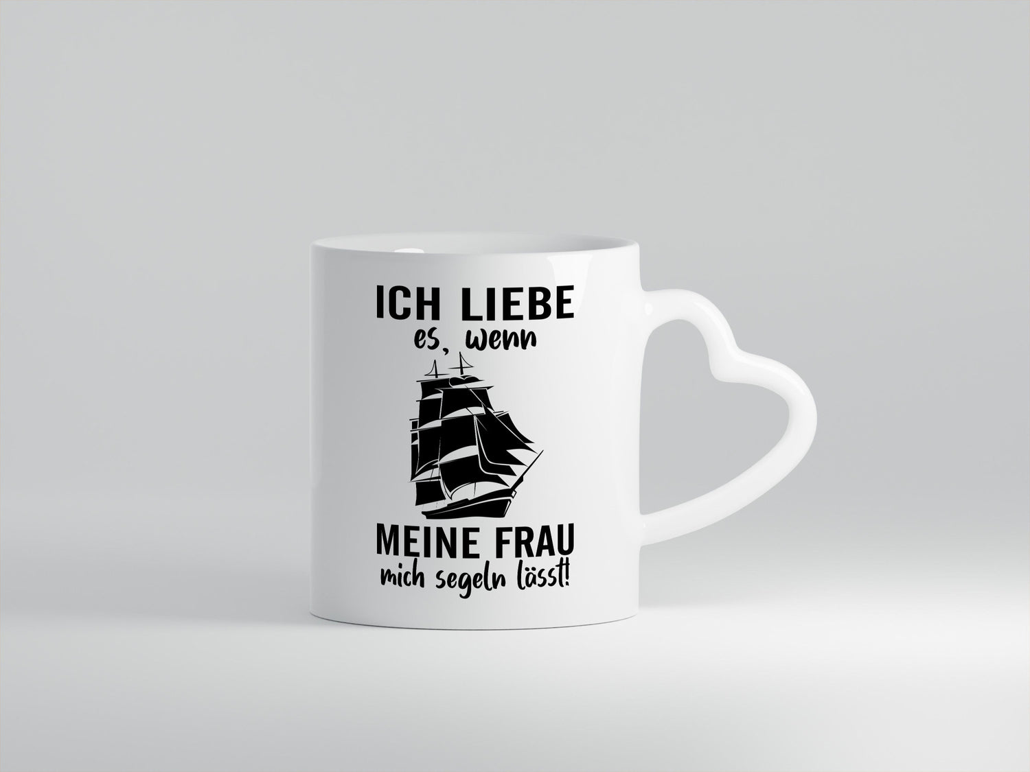 I love it when my wife lets me sail | Gift Humor Gift Idea