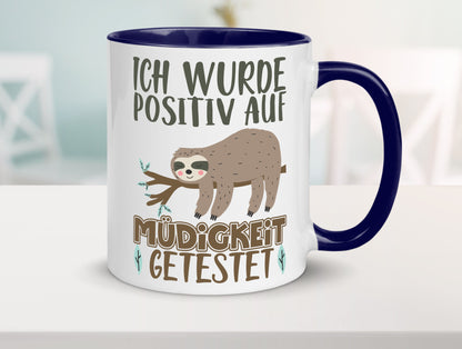 Positiv auf Müde getestet lustiger Spruch Geschenk Humor Geschenkidee Tasse