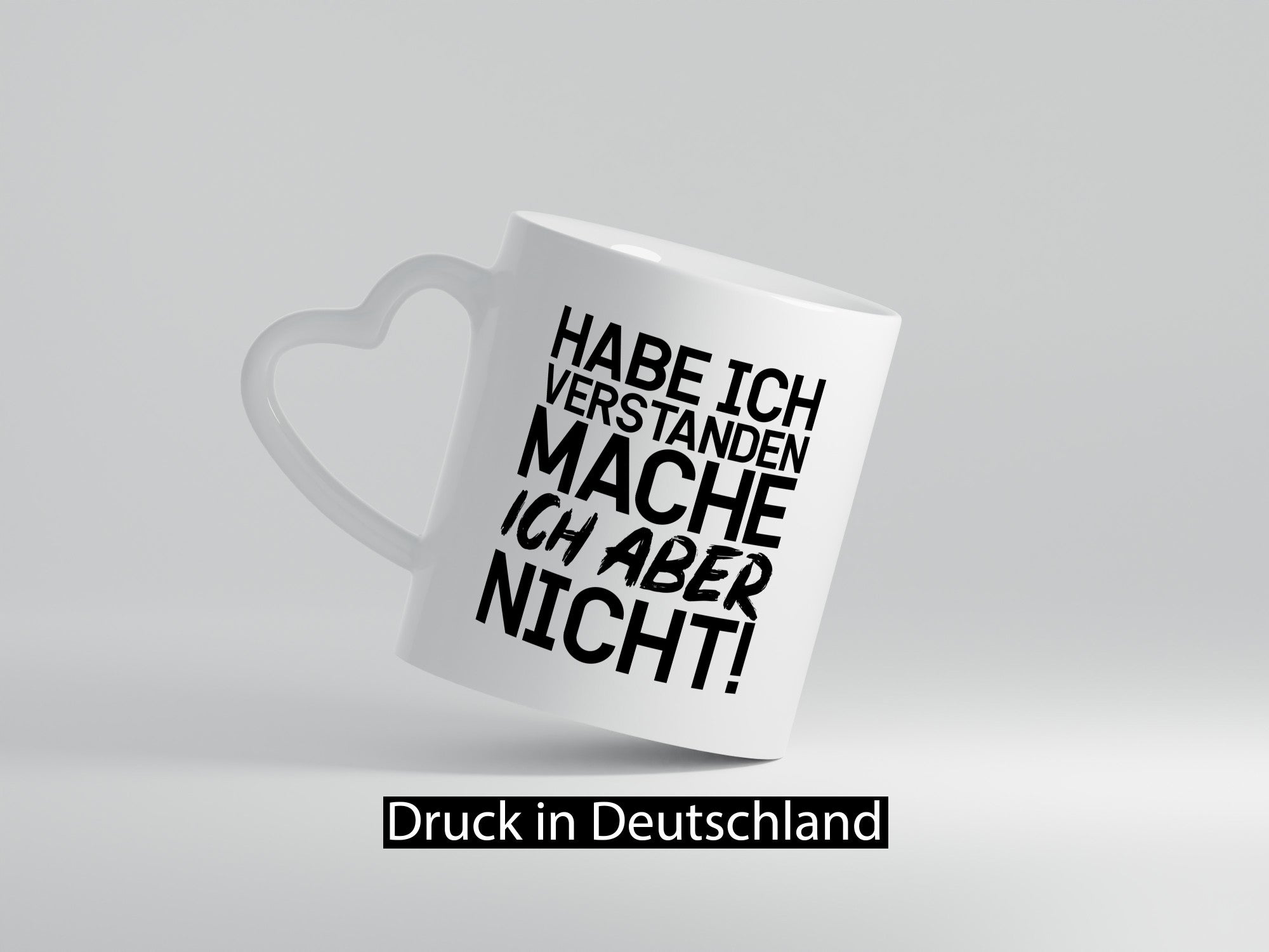 Habe ich verstanden lustiger Spruch Geschenk Humor Geschenkidee Tasse