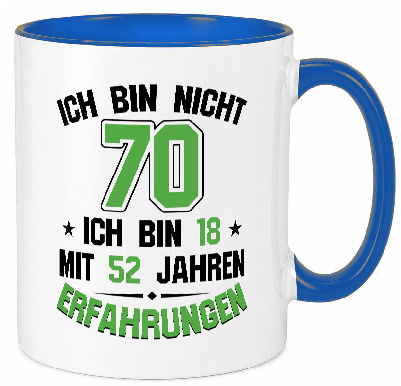 Ich bin nicht 70 | Rentner Viel erfahrung im leben lustig Ruhestand Jubiläum Tasse