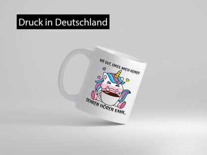 Denken hören kann | Einhorn Comic Humor Kaffeeliebhaber Geschenk Geschenkidee