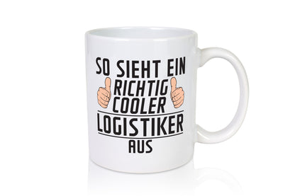 Richtig Cooler Logistiker | Beruf Logistik Geschenkidee Arbeit Kollegen Büro