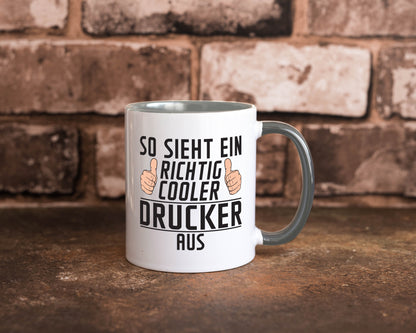 Richtig Cooler Drucker | Druckerei Print Medien Geschenk Humor Geschenkidee Tasse