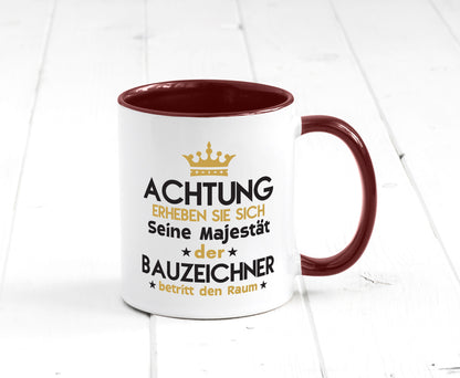 Seine Majestät Bauzeichner | Zeichner lustig Humor Geschenkidee Geschenk Tasse