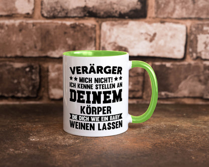 Ärger mich nicht ich kenne stellen da tut es weh. | Rache Geschenk Humor