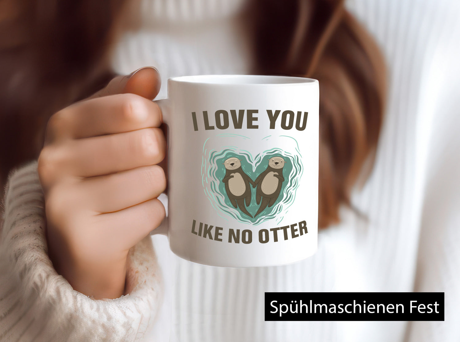 Like no Otter | Pärchen Tasse Liebe lustiger Spruch Geschenk Humor Geschenkidee