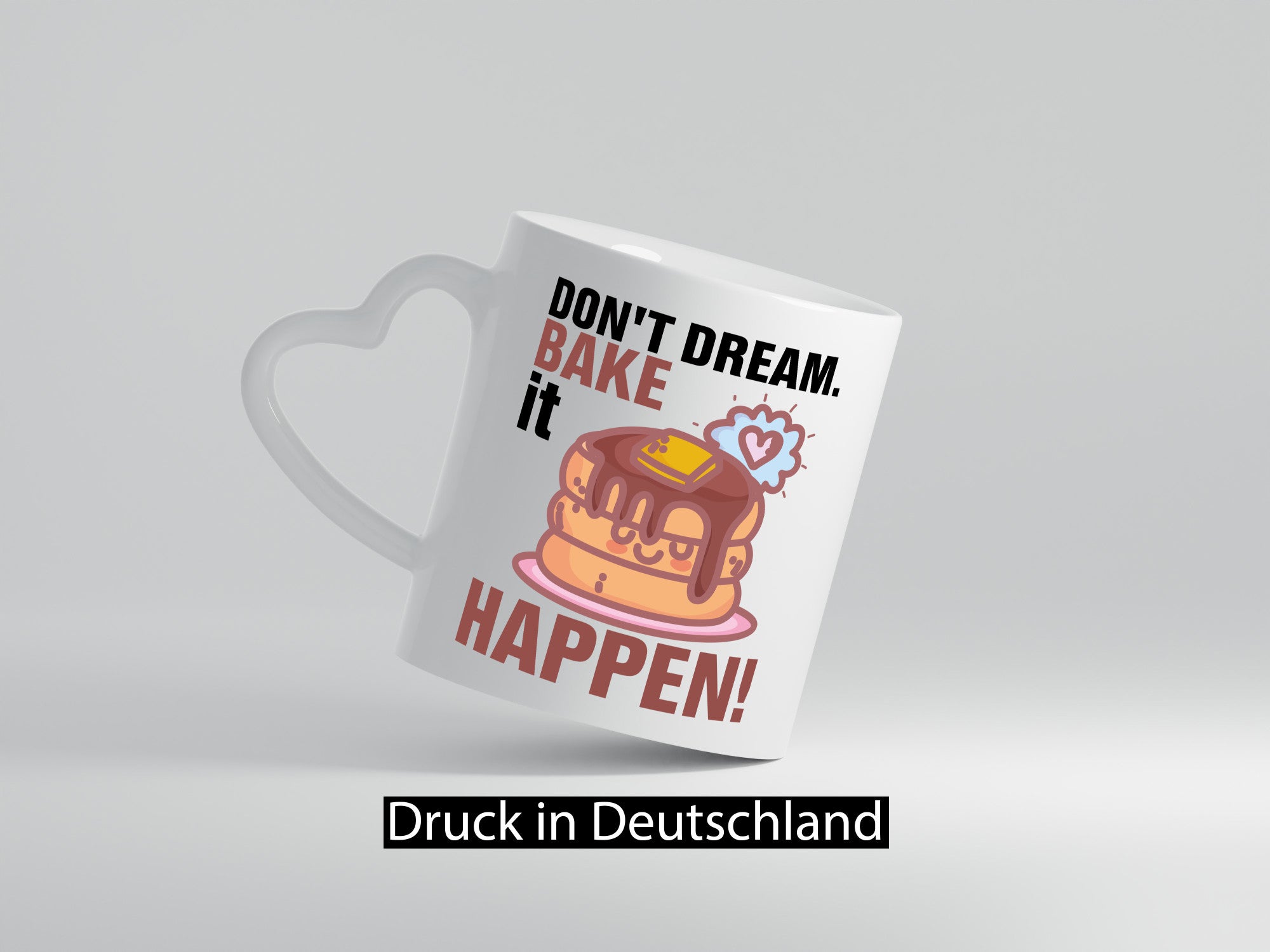 Don`t dream | backen Bäcker Kuchen Bäckerin Geschenkidee Humor Tasse
