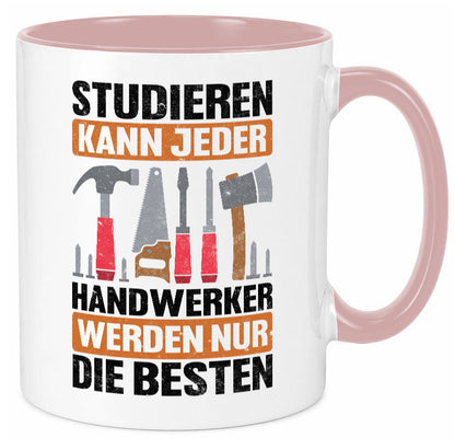 Studieren kann jeder handwerker nur die Besten | Werkzeug v2 Geschenk Humor