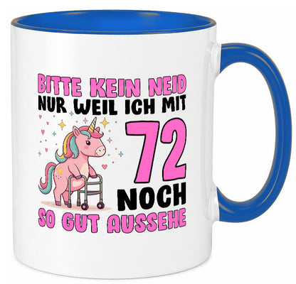 72. Geburtstag | 72 Jahre Mit 30 noch so gut aussehen lustig Geschenkidee Tasse