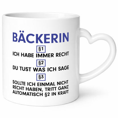 Ich habe immer Recht Bäckerin | Bäckerei Frauen Backen v2 lustig Humor