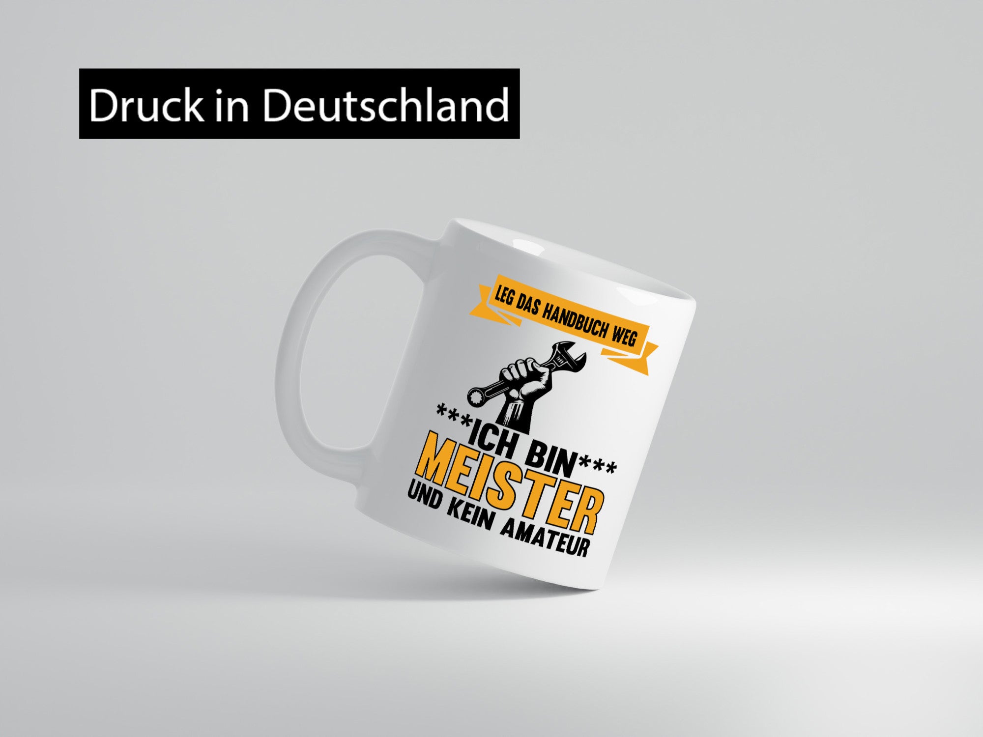 Leg das handbuch weg ich bin meister kein Amateur Geschenk Humor Geschenkidee