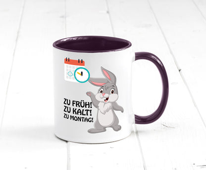 Kalter Montag Geschenkidee Humor Tasse