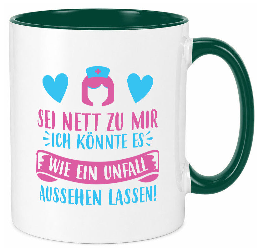 Sei nett, könnte wie ein Unfall aussehen | Kopf lustiger Spruch Geschenk Humor