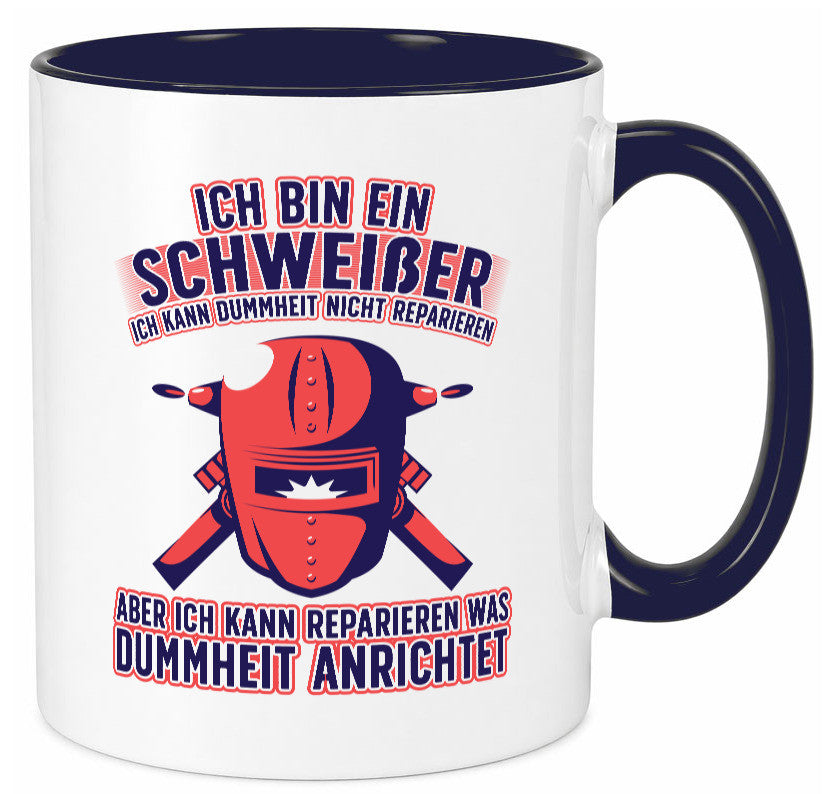 Ich bin ein Schweißer | Reparieren was dummheit anrichtet Geschenkidee Humor