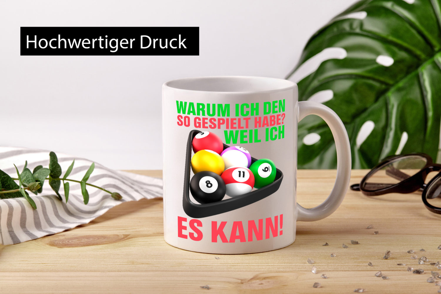 Weil ich es kann | Billardspieler Pool Snooker Kugeln Geschenkidee Humor Tasse