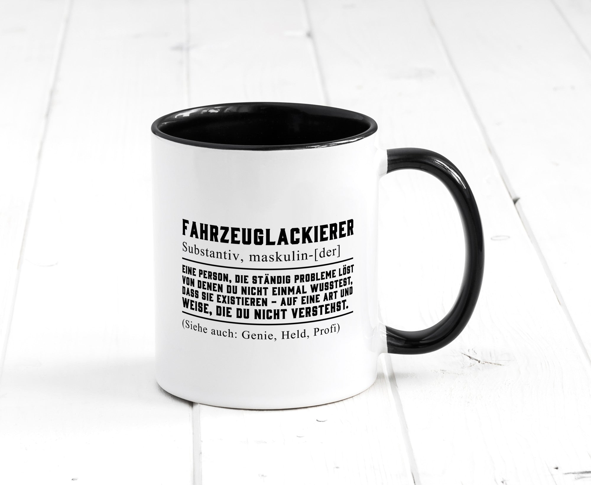 Fahrzeuglackierer | Definition Lackierer Autolackierer Humor Geschenkidee Tasse
