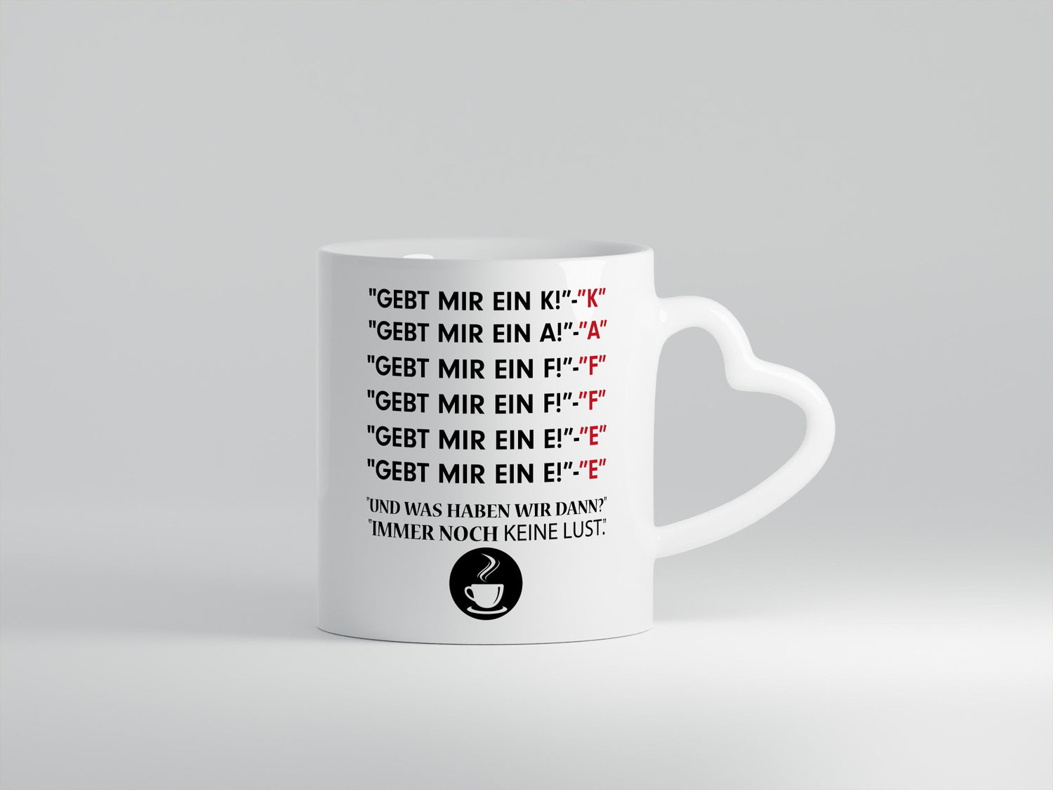 Keine Lust | Kaffeetrinker Tasse Büro Spruch Witz Humor Arbeit Kollegen