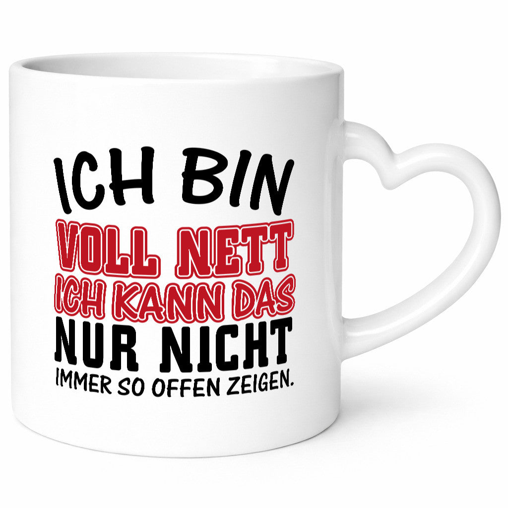 Ich bin voll nett Geschenkidee Humor Tasse