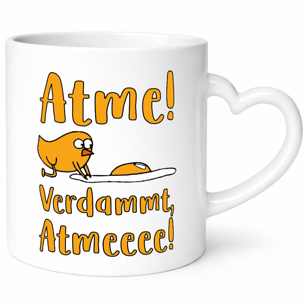 Atme verdammt | Humor Küken lustiger Spruch Geschenkidee Tasse