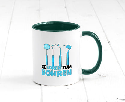 Geboren zum Bohren | Zahnarzthelferin Zahnarzt lustiger Spruch Geschenk Humor