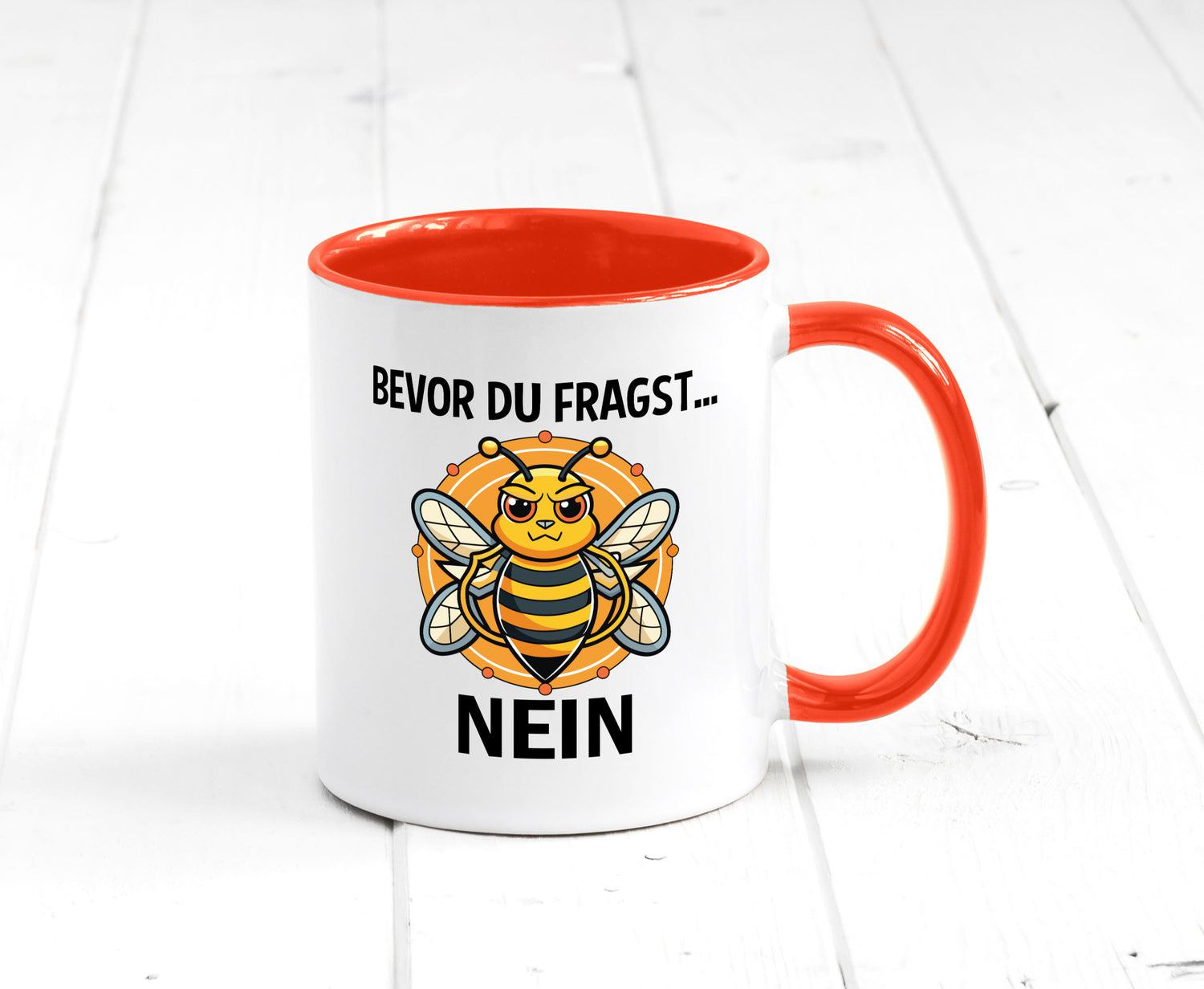 Bevor du fragst... Nein | Hummeln v2 lustig Humor Geschenkidee Geschenk Tasse