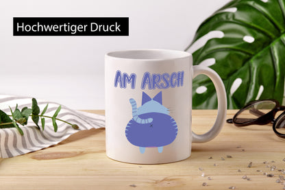 Am Arsch | Katzenmotiv Tasse Kollege Katzenbesitzer Geschenkidee Arbeit