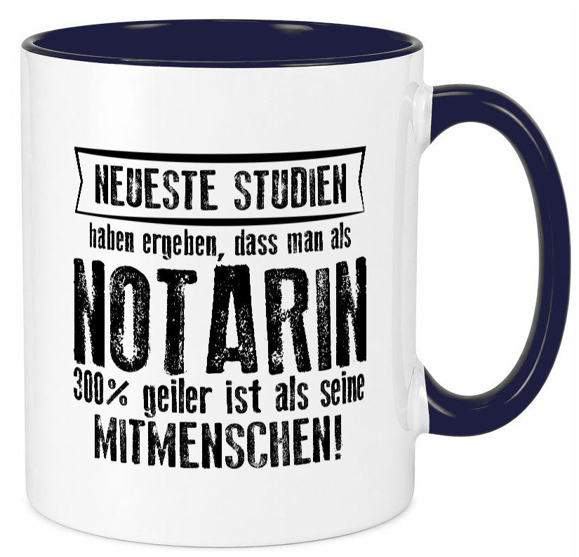 Neuste Studien: Notarin | Juristin lustig Humor Geschenkidee Geschenk Tasse