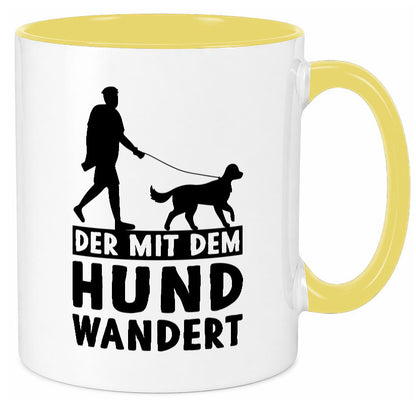 Der mit dem Hund wandert | Mensch Geschenkidee Tierliebhaber Humor Tasse