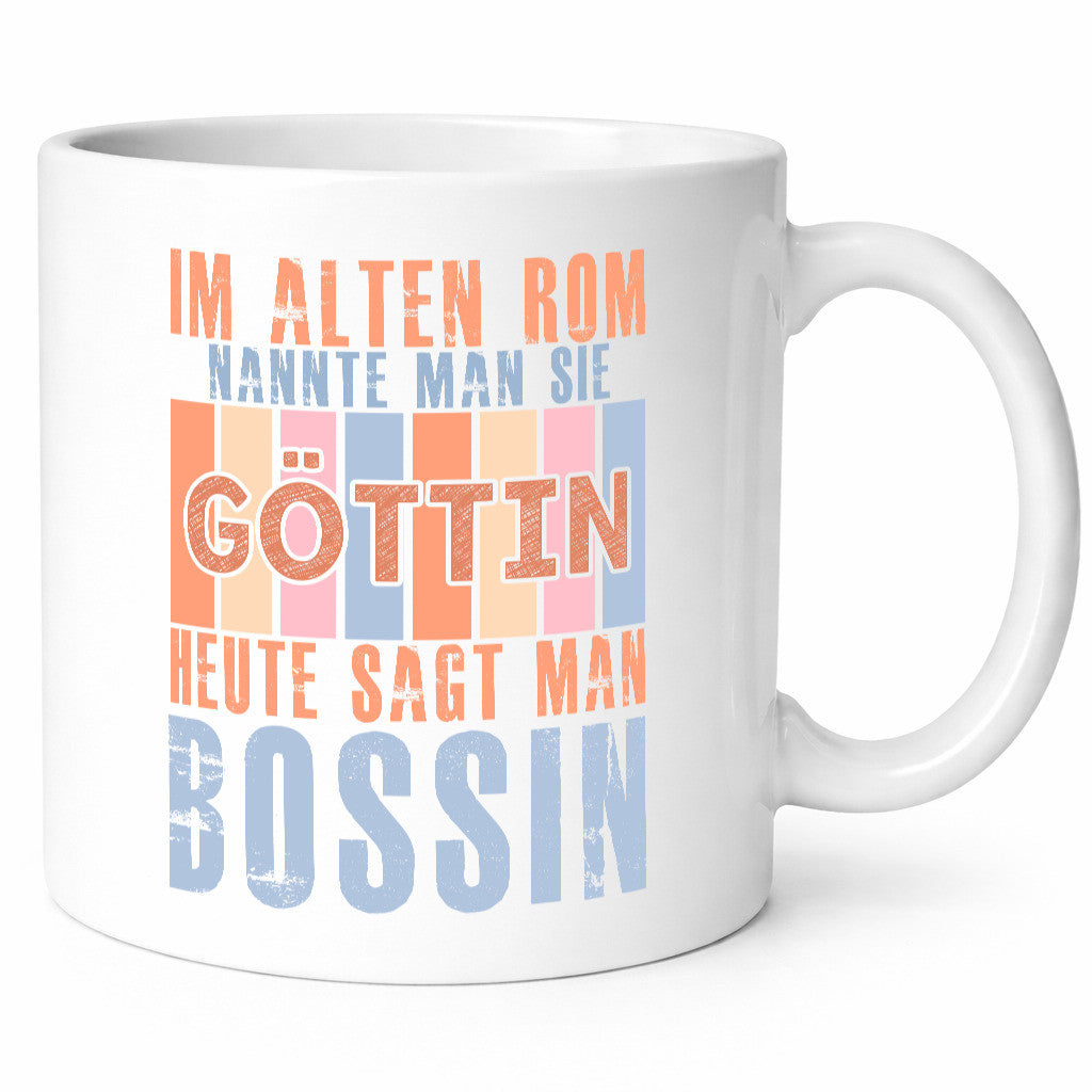 Heute sagt man: Bossin | Führungskraft Vorgesetzte Geschenkidee Humor Tasse
