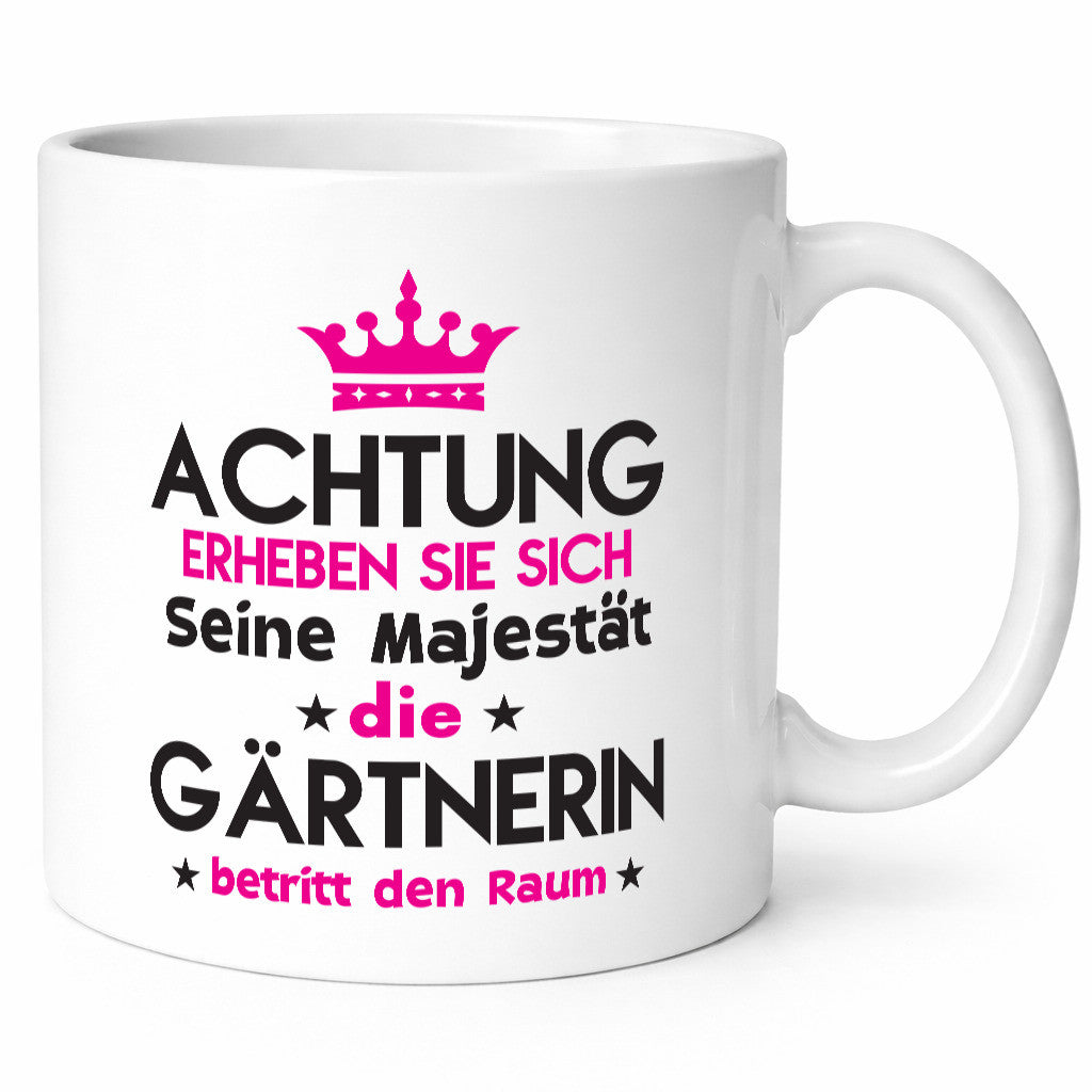 Seine Majestät Gärtnerin | Gartenbau lustig Humor Geschenkidee Geschenk Tasse