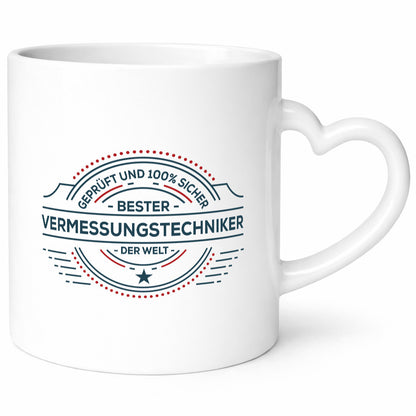 Geprüft und sicher: Vermessungstechniker | Techniker Geschenkidee Humor Tasse
