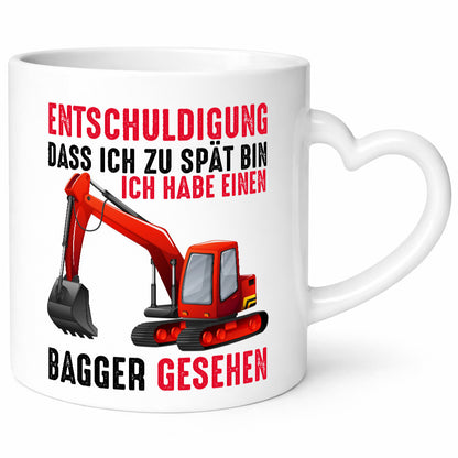Entschuldigung das ich zu spät bin | Bagger Geschenk Humor Geschenkidee