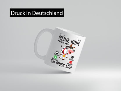 Meine kühe rufen an | Landwirt Bauer Kuhliebhaber Humor Geschenkidee Tasse