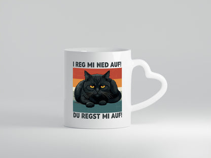 Du regst mi Auf | Böse Katze Reg ned lustiger Spruch Geschenk Tierliebhaber
