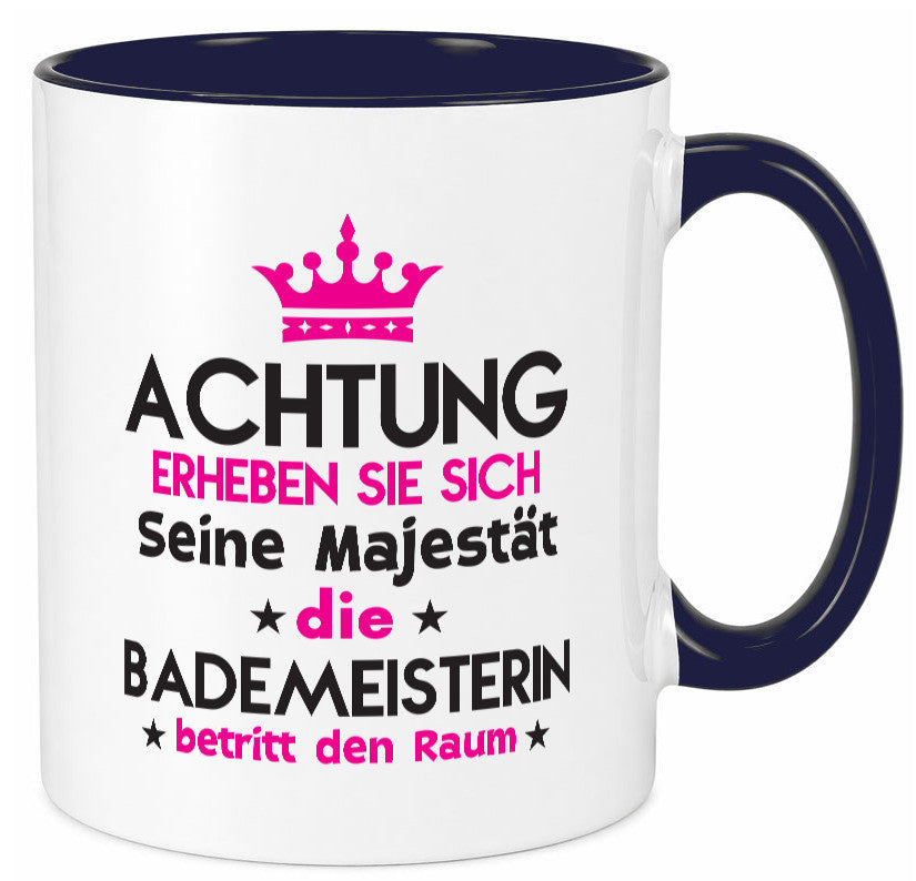 Seine Majestät Bademeisterin | Schwimmmeisterin Geschenkidee Humor Tasse