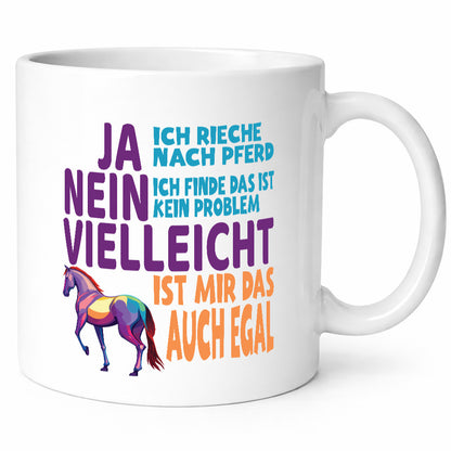 Ja ich Rieche nach Pferd | Reiten Pferdestall lustiger Spruch Geschenk Humor