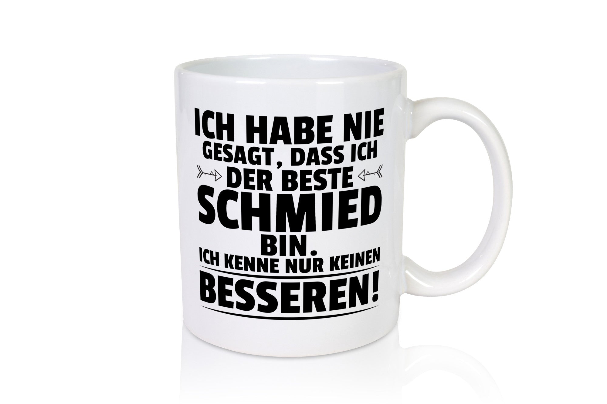 Keinen Besserer Schmied | schmieden Geschenk Humor Geschenkidee lustiger Spruch