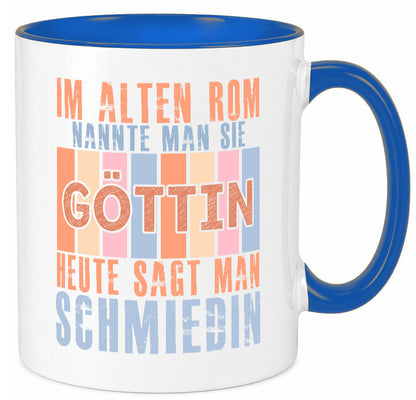 Heute sagt man: Schmiedin | Schmied Beruf Schmiederei lustiger Spruch Geschenk