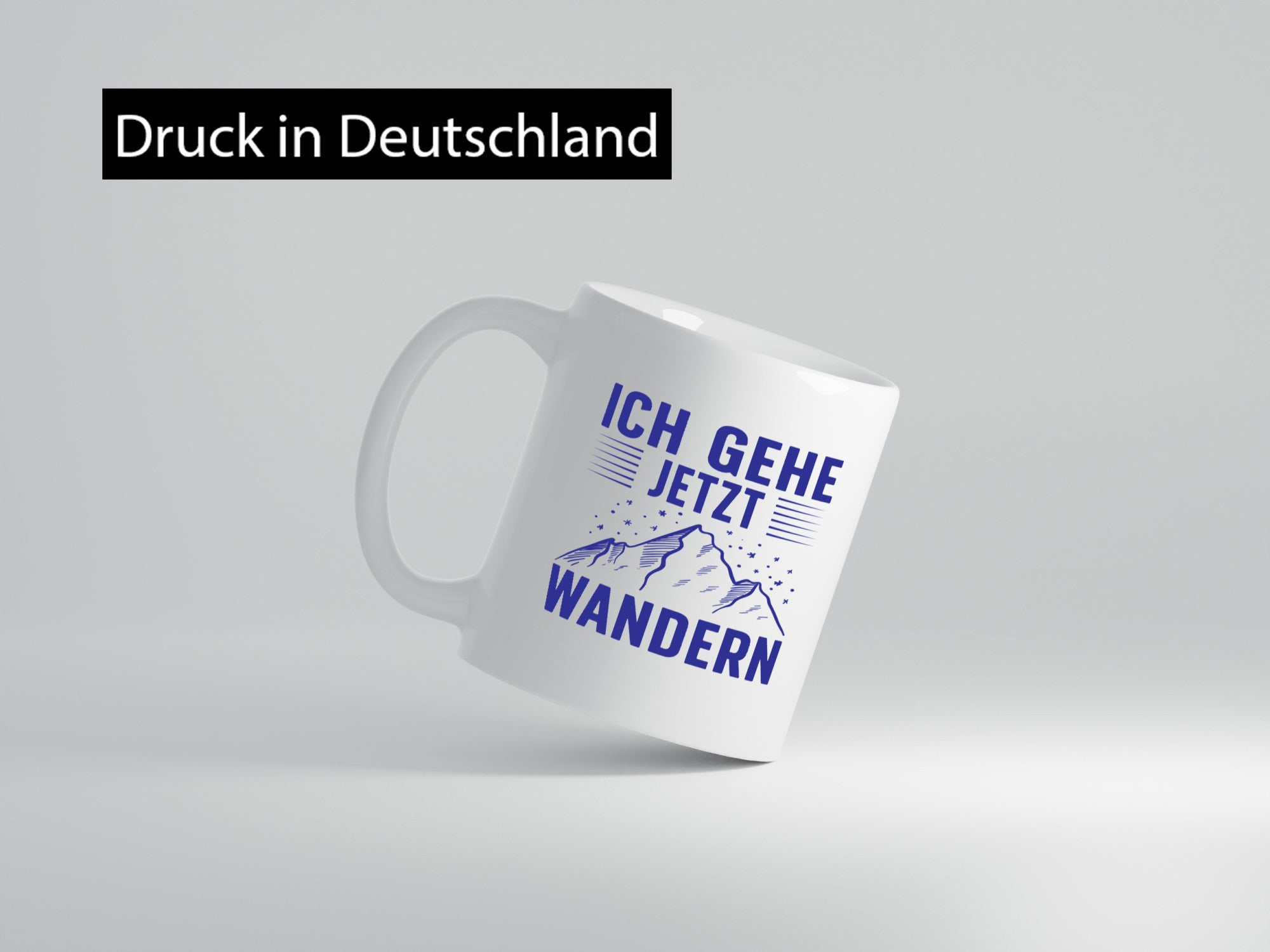 Gehe jetzt wandern | Berge Sterne lustiger Spruch Geschenk Humor Geschenkidee