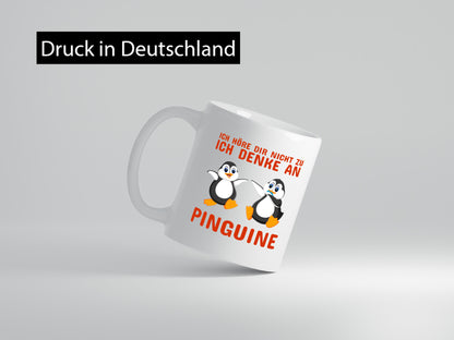 Ich denke an Pinguine | süßer Pinguin Motiv Tasse lustiger Spruch Geschenk