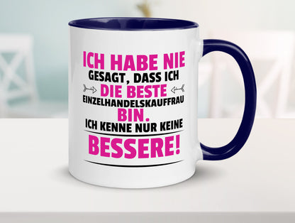 Die Beste Einzelhandelskauffrau | Einzelhandel Geschenkidee Humor Tasse