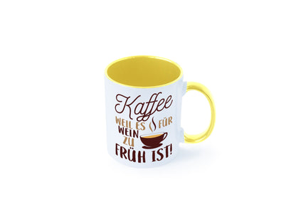 Weil es für Wein zu früh ist | Kaffeetrinker Herzschlag Humor Geschenkidee Tasse
