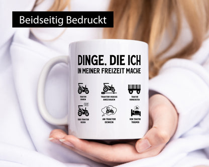 Dinge die ich in meiner Freizeit mache | Tracktor Trecker Geschenkidee Humor