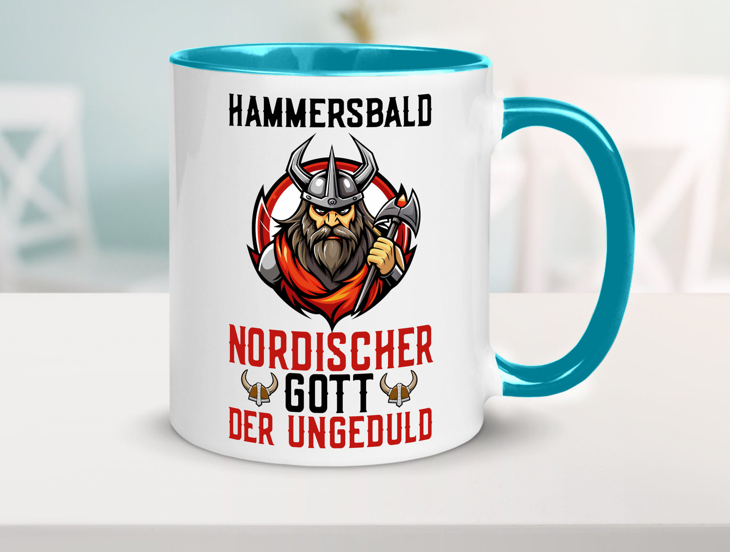 Hammersbald Nordischer Gott der ungeduld Humor Geschenkidee Tasse