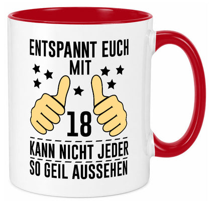 18. Geburtstag | 18 Jahre Geil aussehen Entspannt euch Geschenk Geschenkidee Tasse