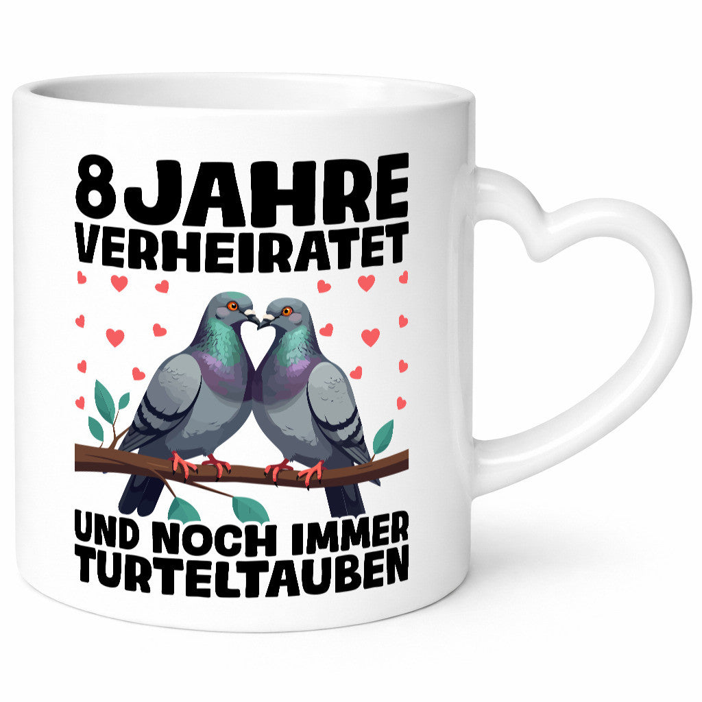 8 Jahre verheiratet | Turteltauben Ehe Ehepaar lustiger Spruch Geschenk Humor