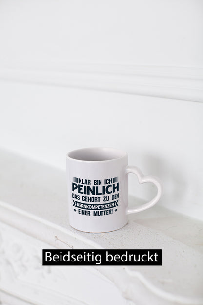 Mama ist Peinlich | Muttertag Mutter Geschenk Familie Geschenkidee lustiger