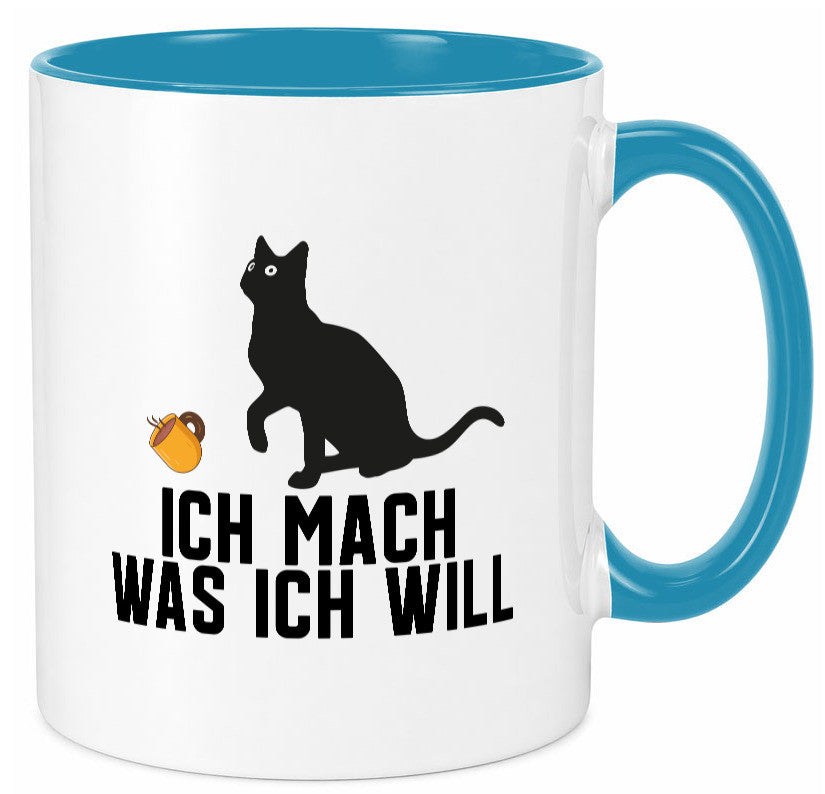 Ich mach was will | Katze Katzenliebhaber Egoist lustig Tierliebhaber Humor Tasse