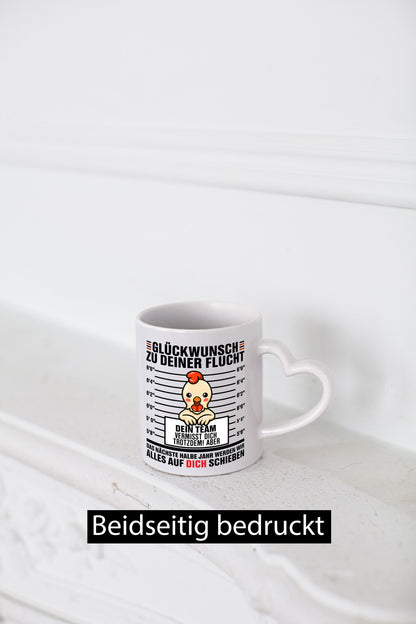 Glückwunsch zur Flucht | Abschiedsgeschenk Geschenkidee Humor Tasse